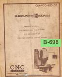 Burgmaster-Burgmaster VTC 150, Vertical Tool Changer Operations and Programming Manual 1983-VTC-150-01